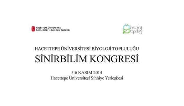 Hacettepe Üniversitesi Biyoloji Topluluğu Sinirbilim Kongresi