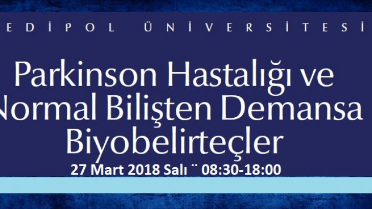 Parkinson Hastalığı ve Normal Bilişten Demansa Biyobelirteçler