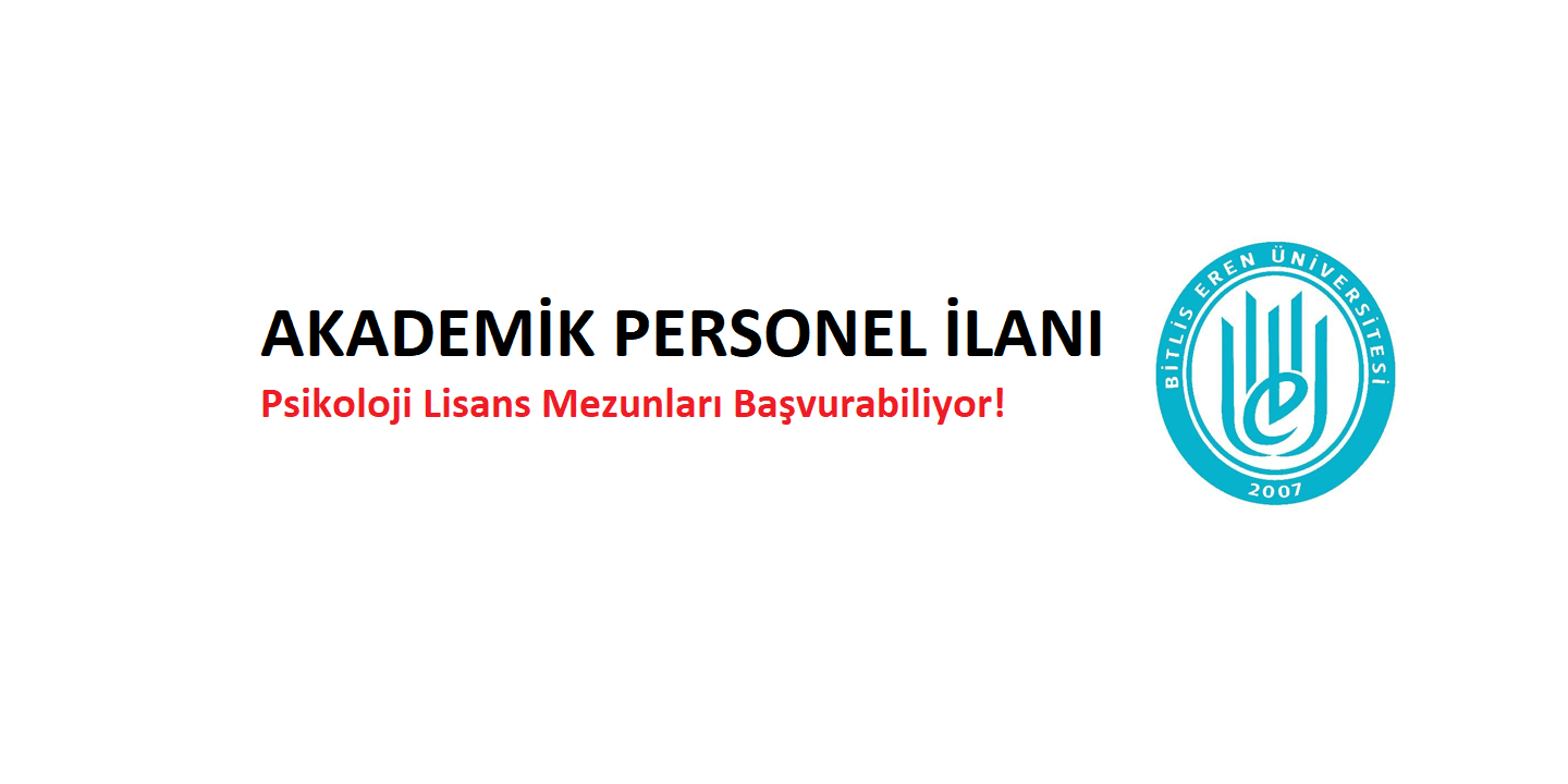 Bitlis Eren Üniversitesi Akademik Personel İlanı!