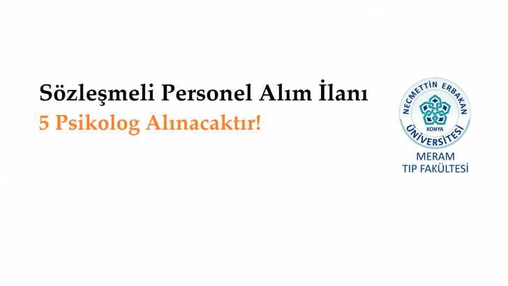 Meram Tıp Fakültesi Sözleşmeli Personel Alım İlanı
