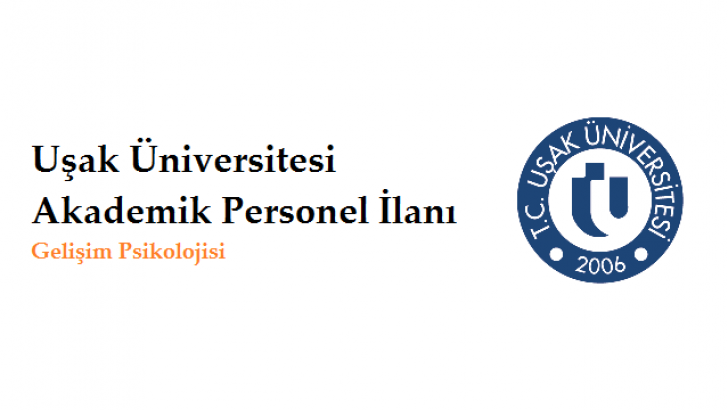 Uşak Üniversitesi Akademik Personel Alım İlanı