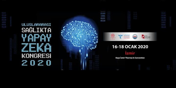 [KONGRE]  Uluslararası Sağlıkta Yapay Zeka Kongresi