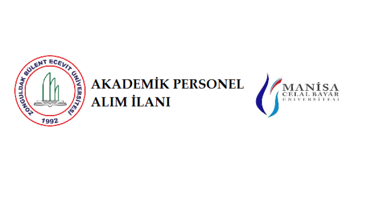 Bülent Ecevit ve Celal Bayar Üniversiteleri Akademik Personel İlanı