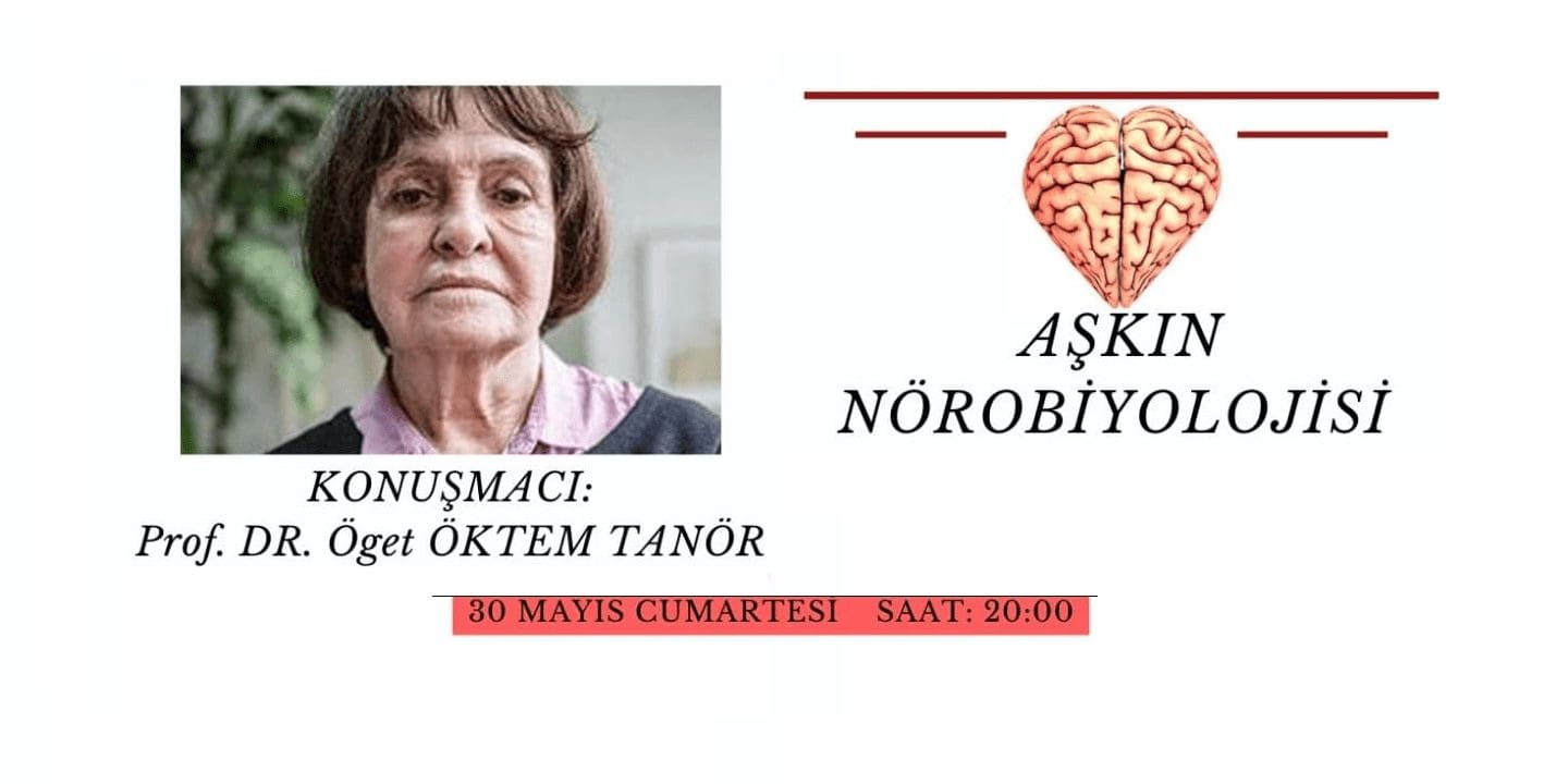 [WEBINAR]  Aşkın Nörobiyolojisi
