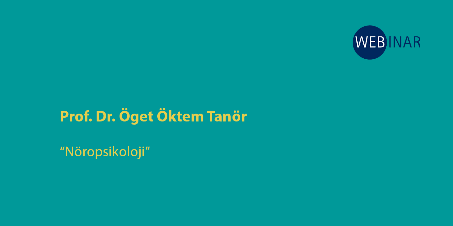 [WEBINAR]  Nöropsikoloji